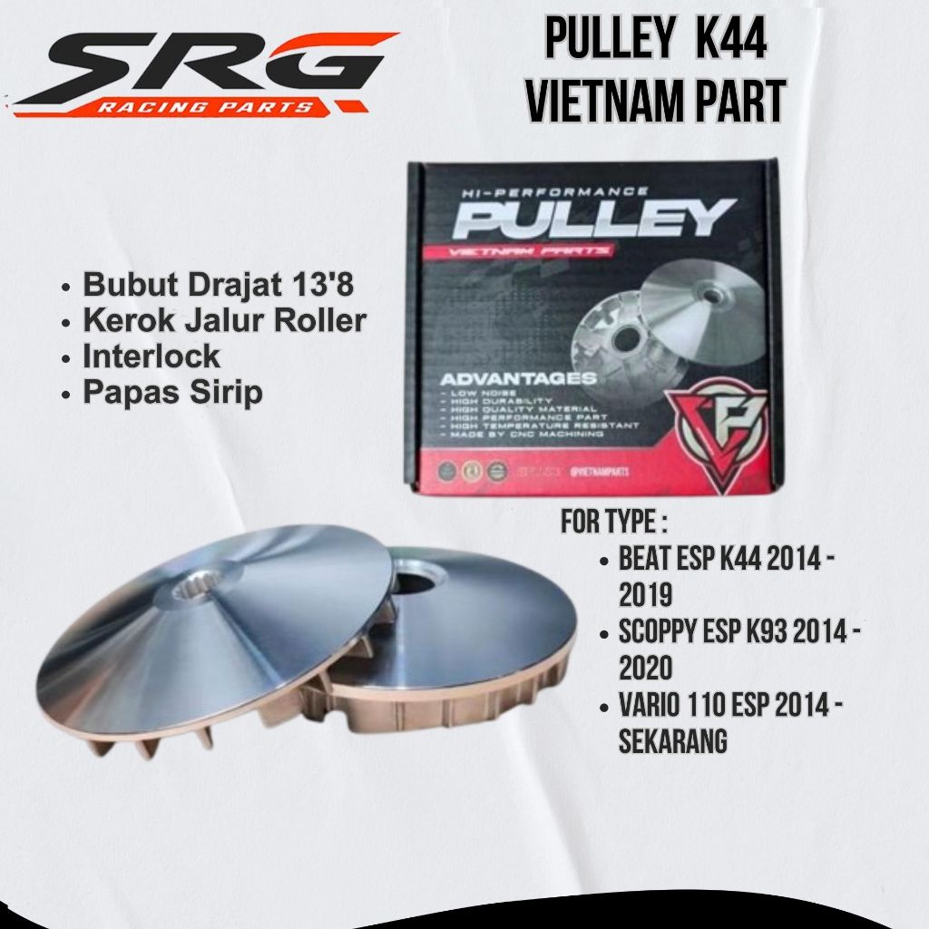 PULLEY VIETNAM PART KODE MOTOR K44