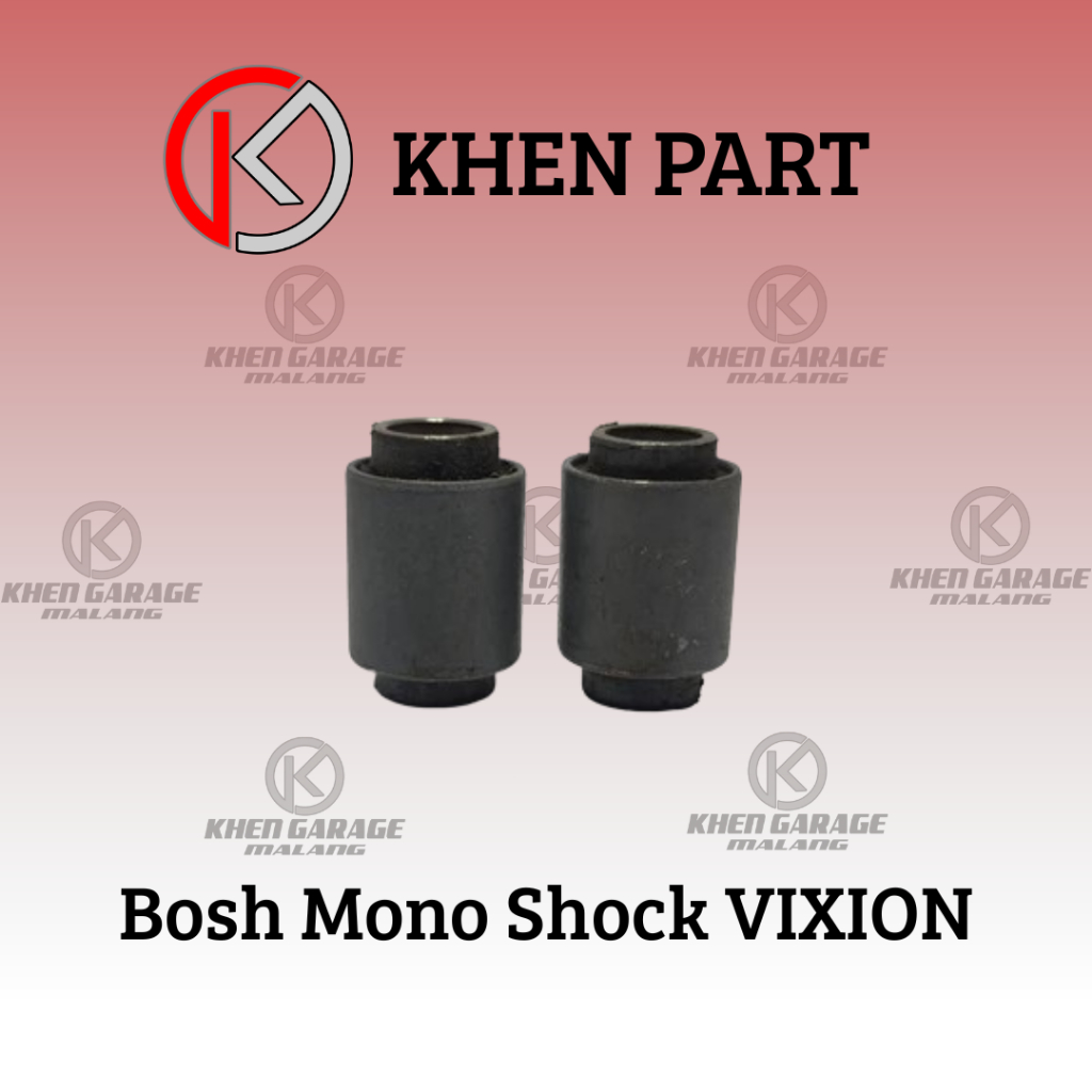 KHEN966 Bosh Mono Shock VIXION (Harga Per Set isi 2) - Bos Pangkon Skok Belakang YAMAHA VIXION OLD /