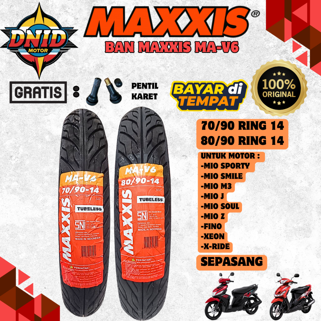 BAN MAXXIS MA V6 DEPAN BELAKANG MIO SMILE / MIO Z / MIO SOUL / MIO SPORTY / XEON / MIO M3 / FINO ( 7