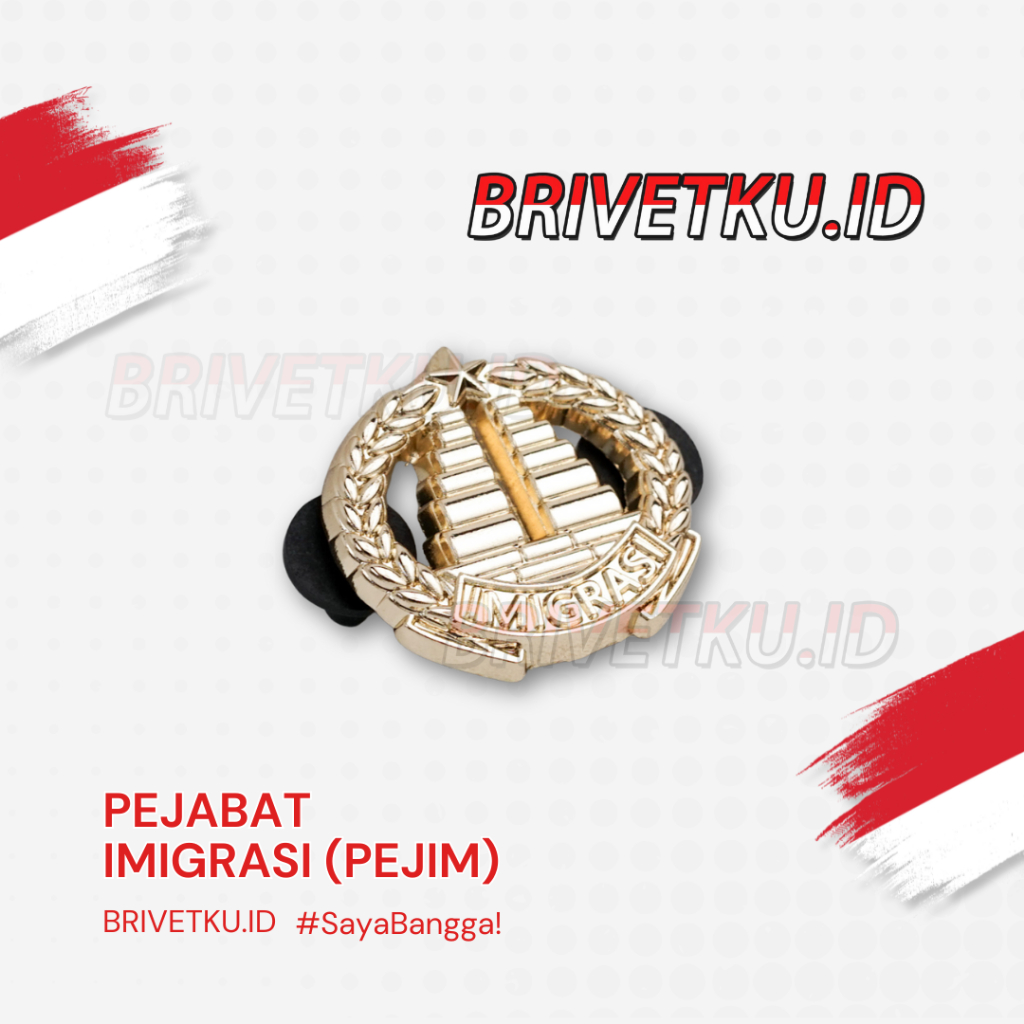 Pin/Brivet Pejabat Imigrasi (PEJIM) Exclusive
