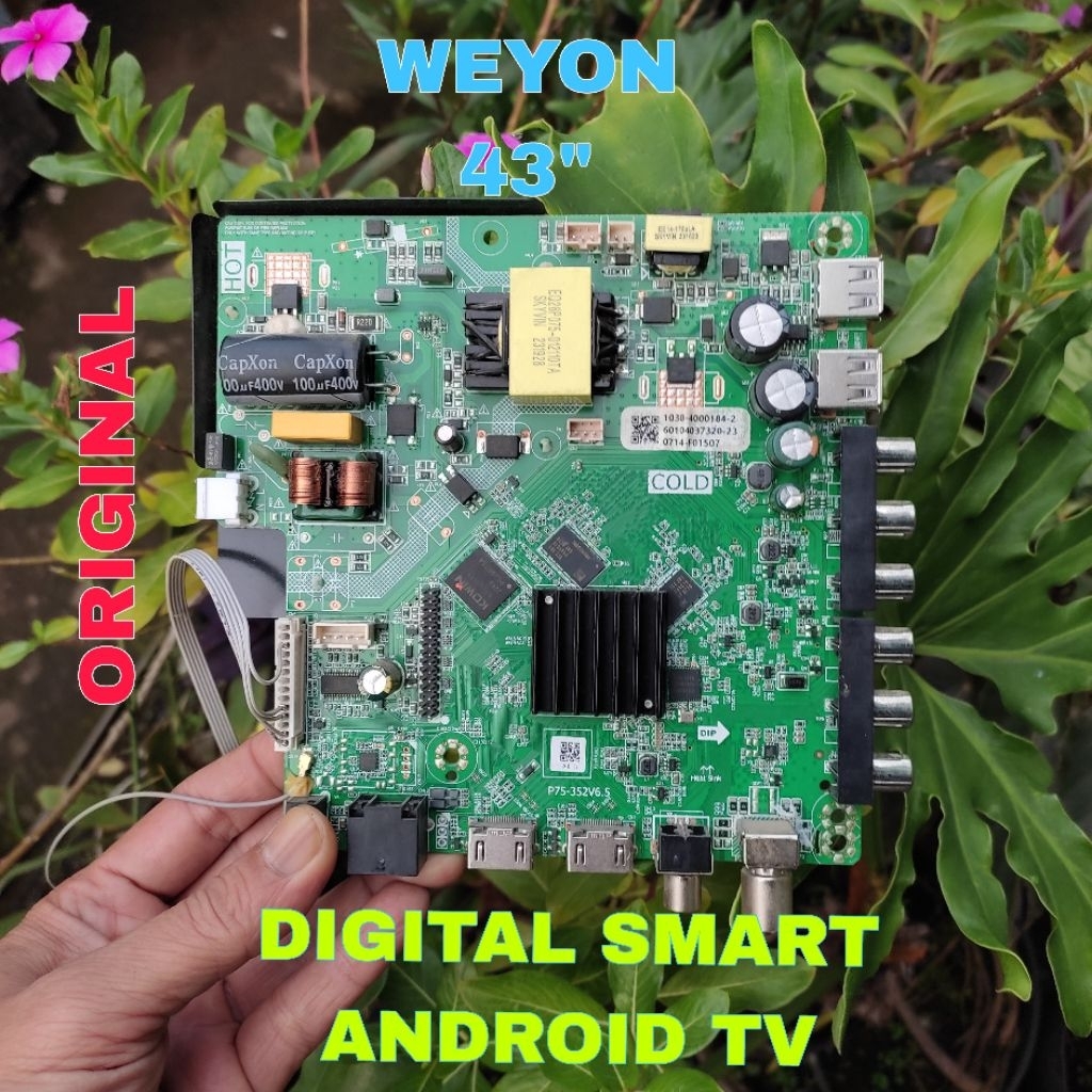 MB MAINBOARD MESIN TV WEYON 43" DTV SMART ANDROID TV ORIGINAL