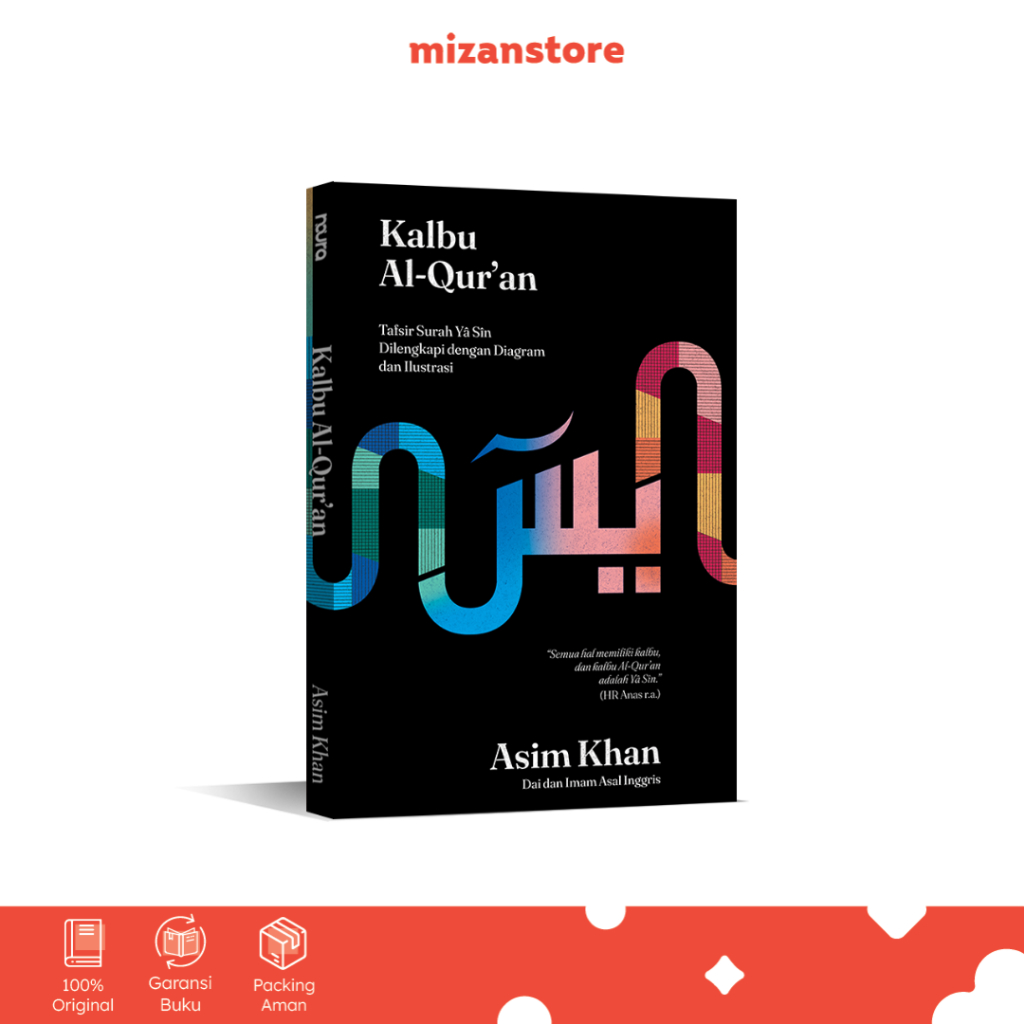 Buku Kalbu Al-Qur’an - Asim Khan - Agama - Mizan Yogyakarta