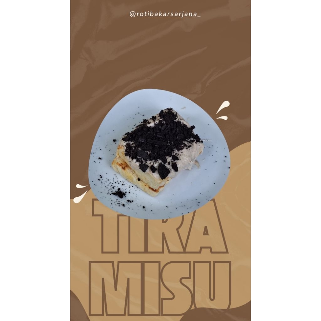 

RotiBakarSarjanaTiramisu