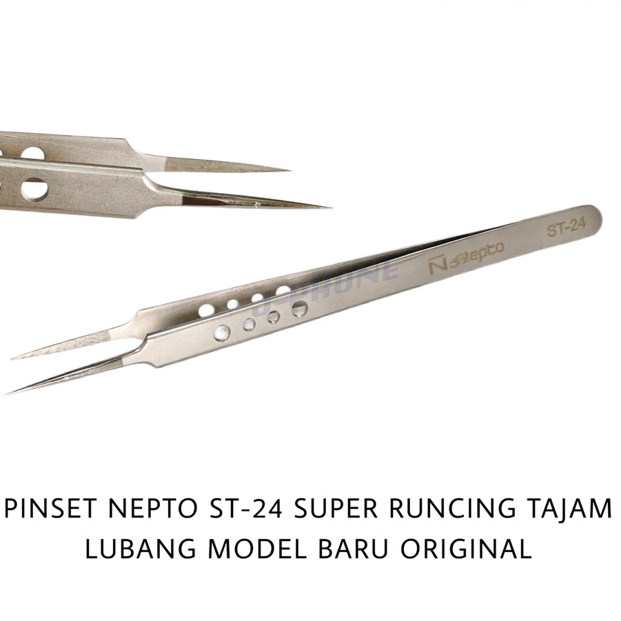 PINSET NEPTO ST-24 SUPER RUNCING TAJAM LUBANG MODEL BARU LURUS PANJANG ORIGINAL