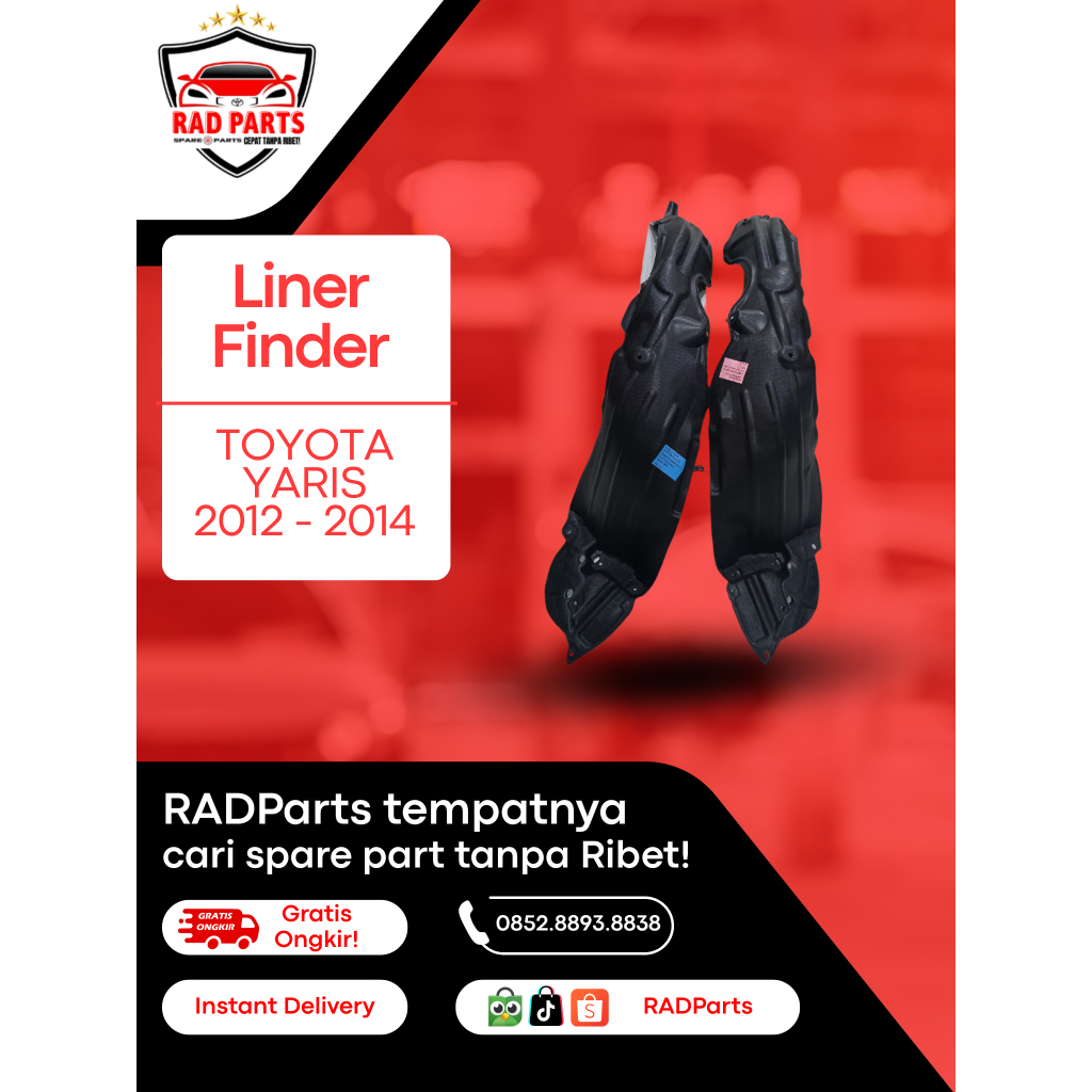 LINER FENDER - TOYOTA YARIS 2012 SD 2014 - FRONT INNER FENDER