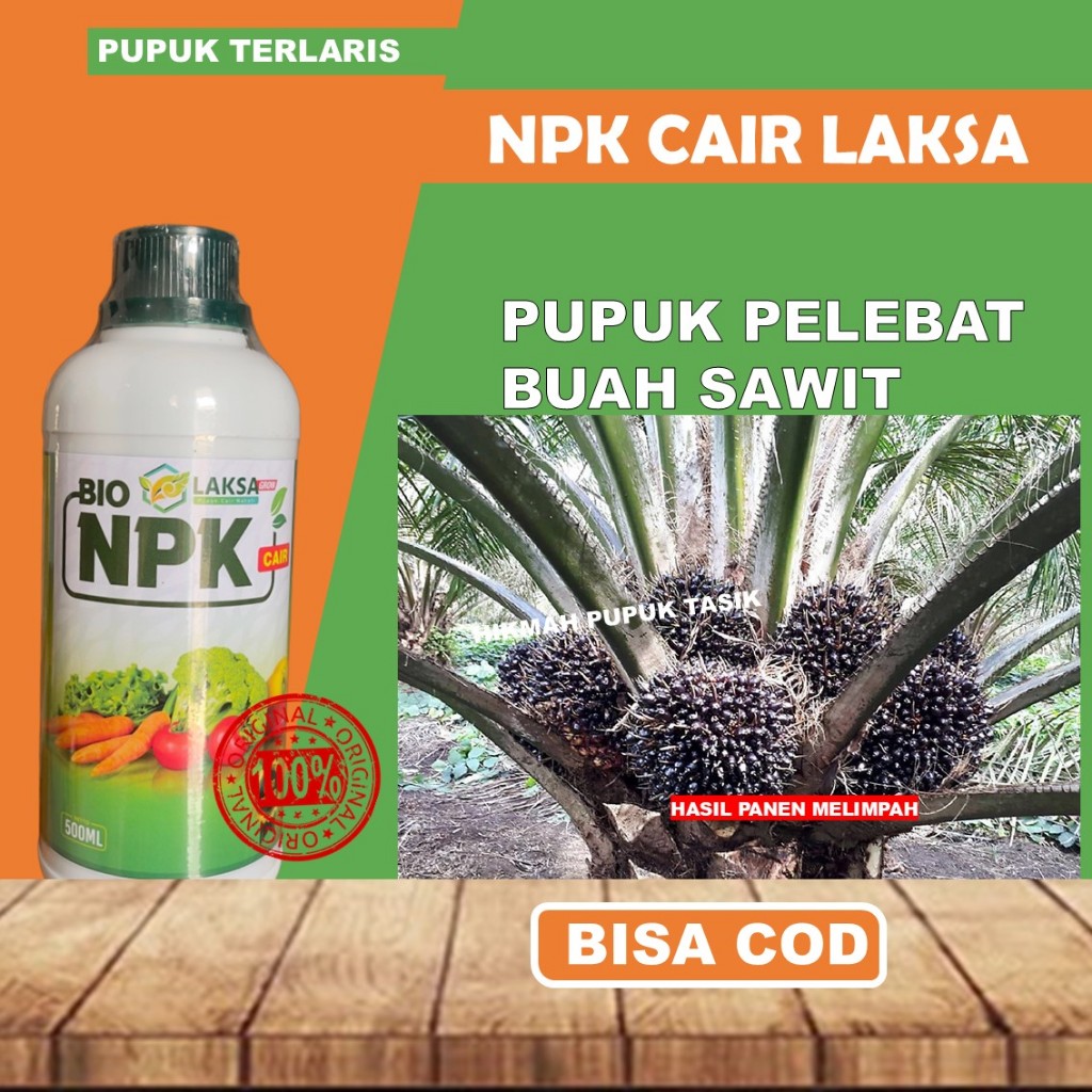 Pupuk Cair NPK Laksa Sawit | Perangsang Pertumbuhan Subur | Nutrisi Lengkap Daun Sehat Tandan Buah L