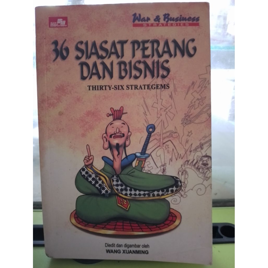 36 SIASAT PERANG DAN BISNIS (THIRTY-SIX STRATEGEMS)