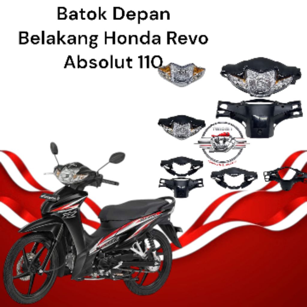 Batok Depan Belakang Revo 110/Revo Absolut/Revo fit