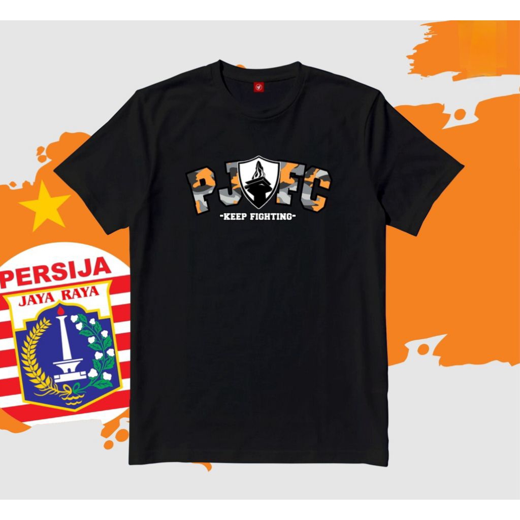 KAOS TSHIRT PJFC KEEP FIGHTING//TSHIRT PERSIJA