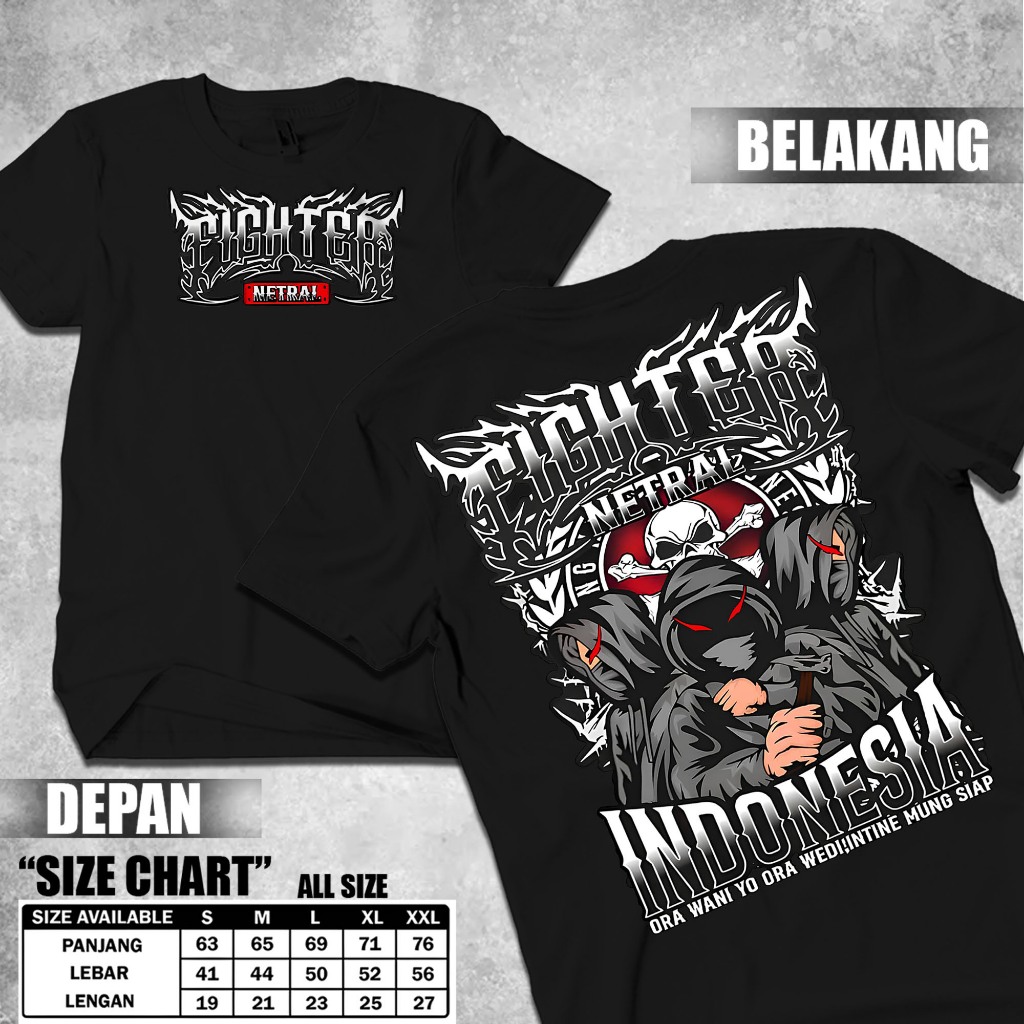 KAOS FIGHTER NETRAL INDONESIA