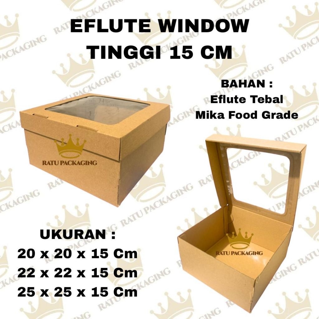 RATU | DOS EFLUTE WINDOW TINGGI 15 CM / Dus Kotak Box Kardus Hampers Makanan