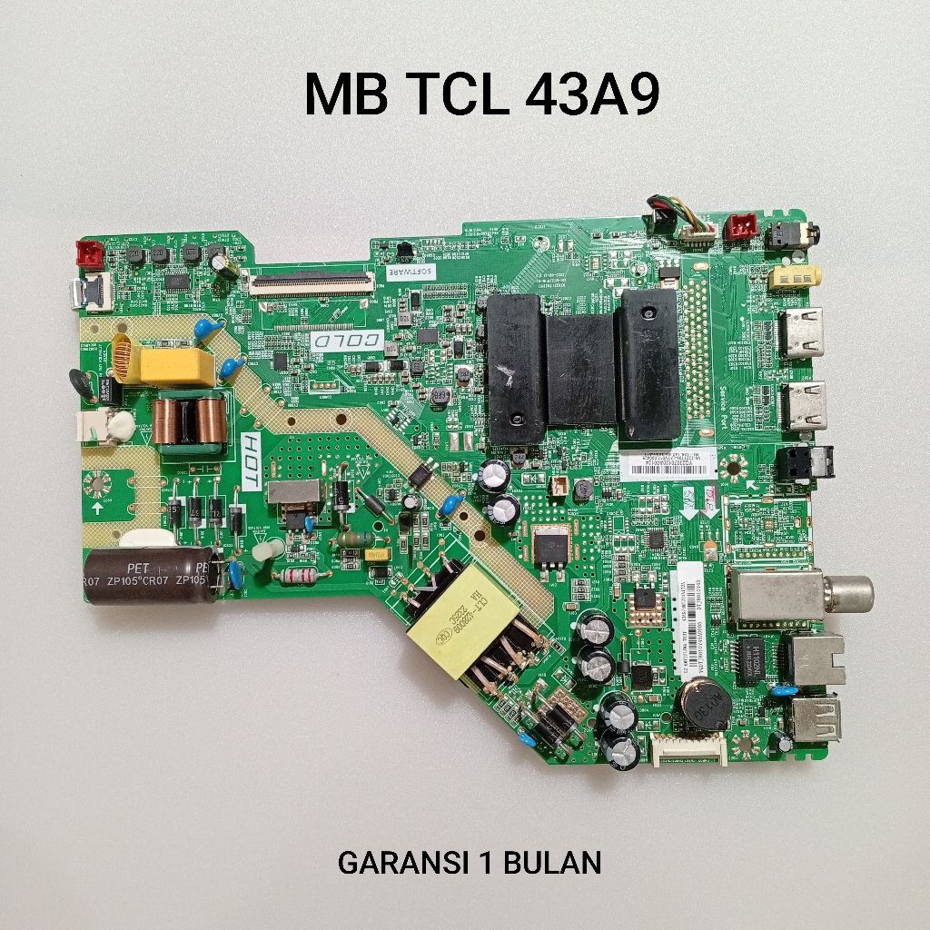 MAINBOARD TV TCL 43A9 - MB - MOTHERBOARD - MOBO - MODUL - MESIN TV TCL