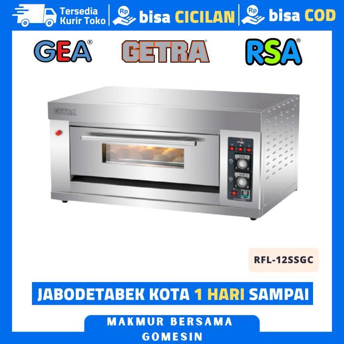 Ready GAS BAKING OVEN GETRA RFL-12SSGC OVEN ROTI 1 DECK 2 LOYANG