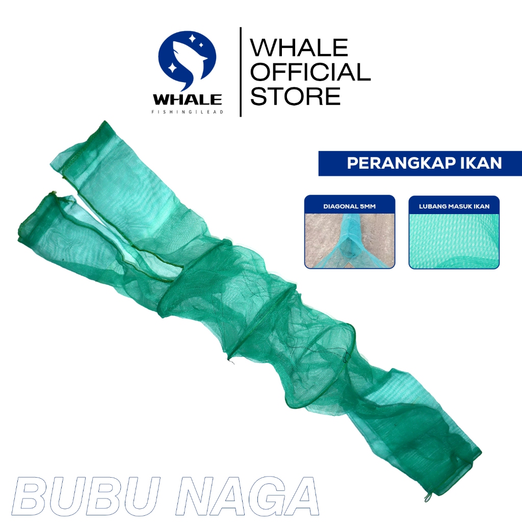 WHALE JARING PERANGKAP IKAN TERBARU BUBU NAGA BUBU PANJANG
