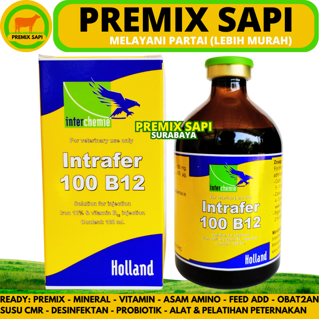 INTRAFER-100 B12 100ML (STIKER KUNING) - Obat Hewan Anti Anemia & Pemacu Pertumbuhan Fe & B12 Sapi B