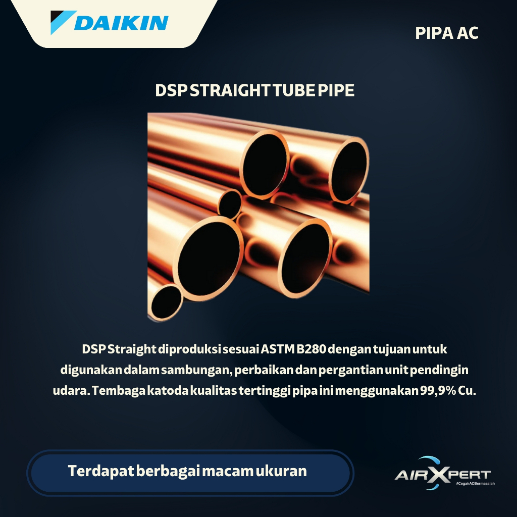 Daikin DSP Pipa Straighttube Garansi Resmi