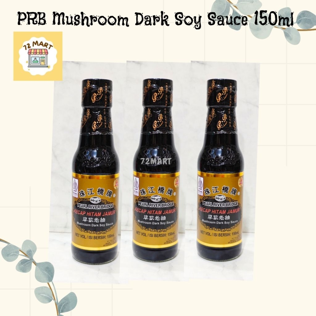 PRB Pearl River Bridge Mushroom Dark Soy 150ml | Kecap Asin Rasa jamur | Kecap Hitam