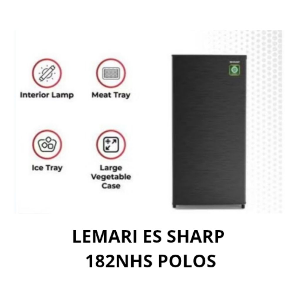 LEMARI ES SHARP SJ-N182NHS