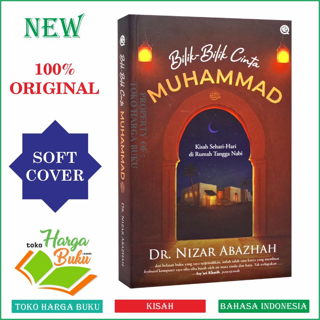 Foto Bilik-Bilik Cinta Muhammad Kisah Sehari-Hari Di Rumah Tangga Nabi Karya DR Nizar Abazhah - Qaf