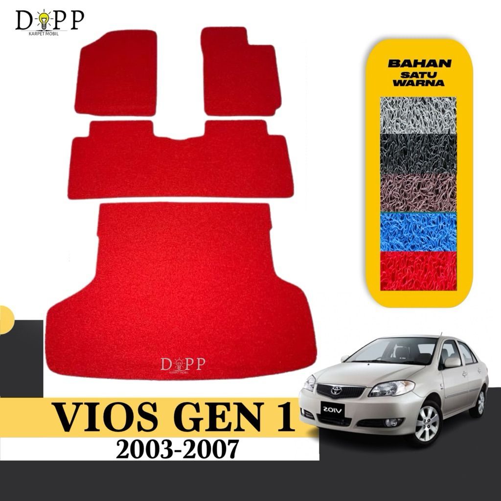 Karpet Mobil Vios Gen 1 / Karpet Mobil Mie Bihun Toyota Vios 2003-2007