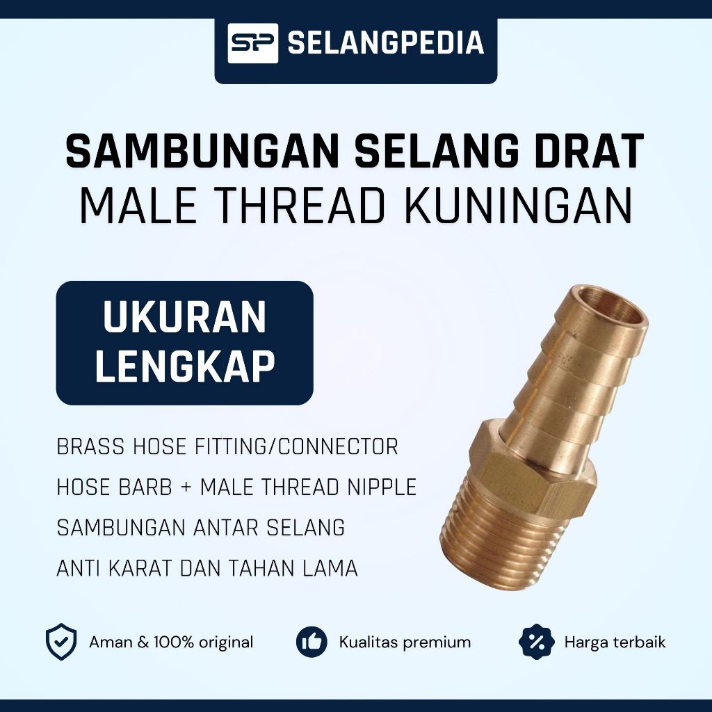 Nepel Selang Drat Kuningan LENGKAP 3/8” 1/2” 5/8” 3/4” 1” 1 1/4”  inch Anti Karat Hose Fitting Male 
