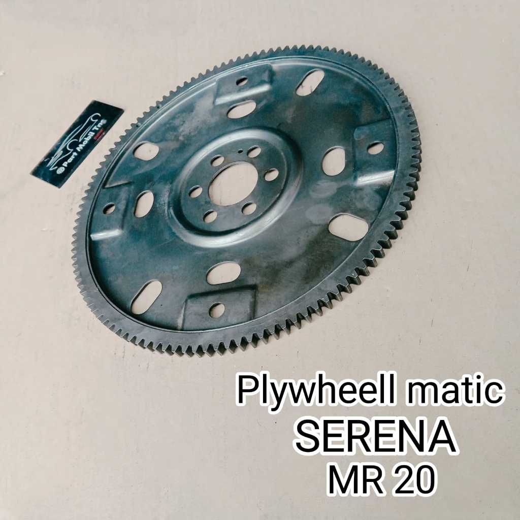 Flywheel Plat Matic Nissan Serena MR20 Serena C25