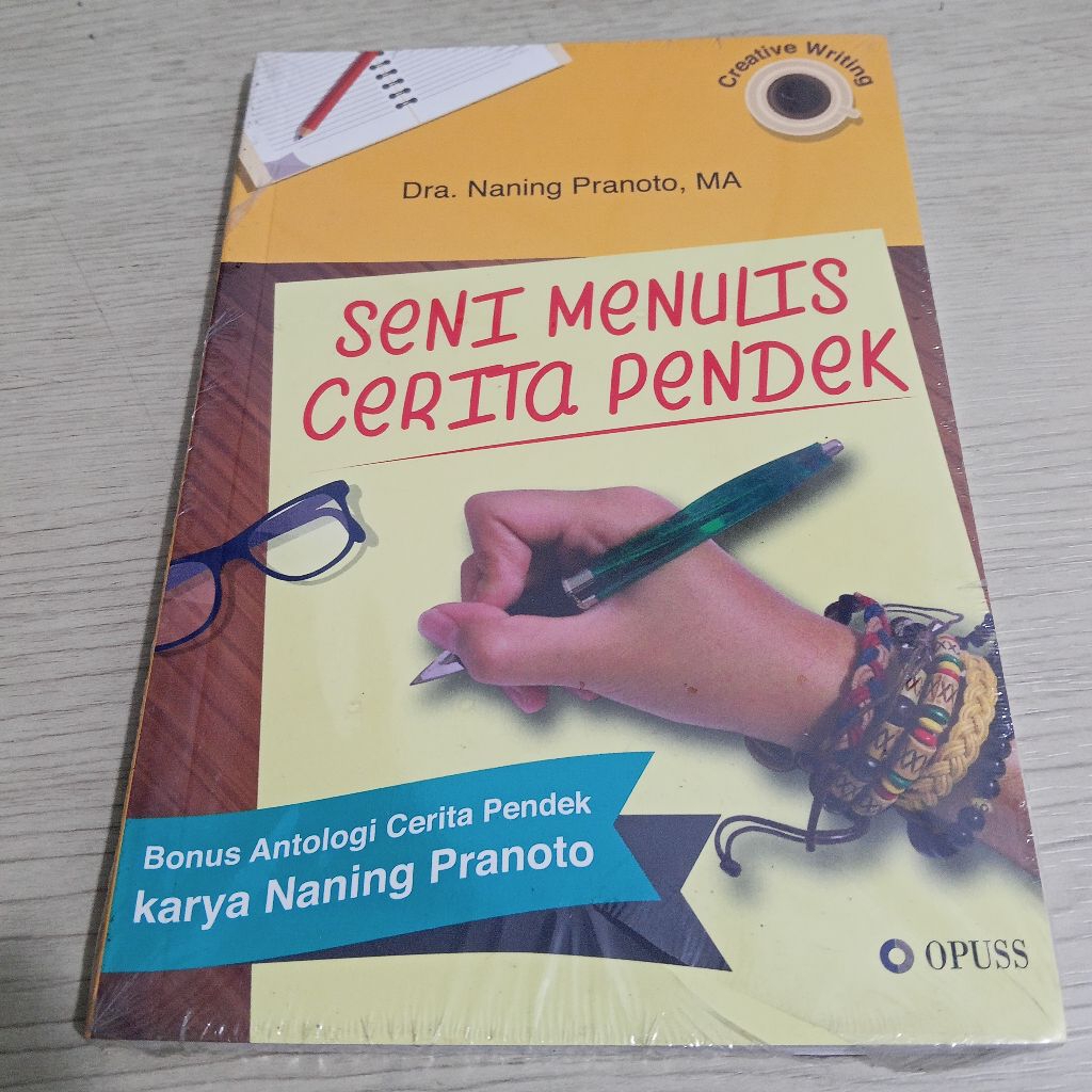 Seni menulis cerita pendek.Dra.naning pranoto