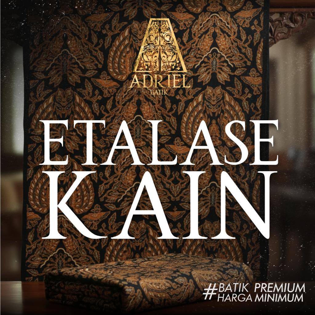 ETALASE KAIN BATIK (KATUN/DOBBY)