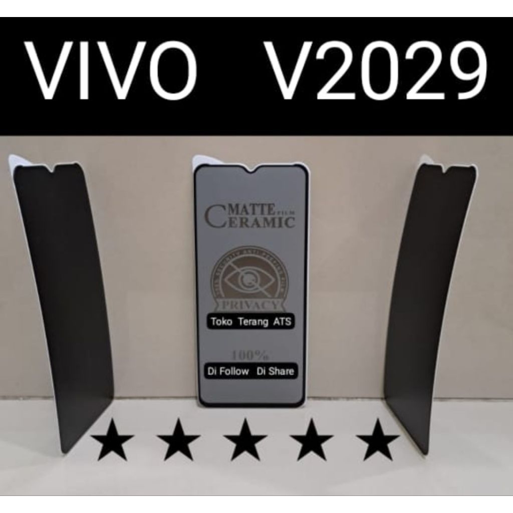 Tipe Hp Vivo V2029 Y15S Spy Ceramic Pelindung Layar Handphone Tempered Glass Matte Film Ceramic Priv