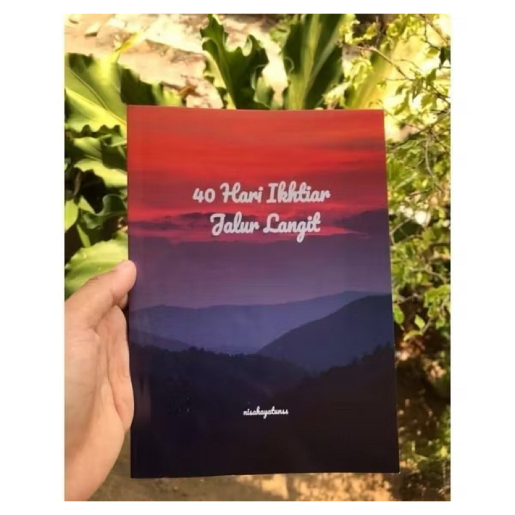 Buku 40 Hari Ikhtiar Jalur Langit - Nisa Hayatun / The Power of Jalur Langit - Jurnal Muslimah - Fai
