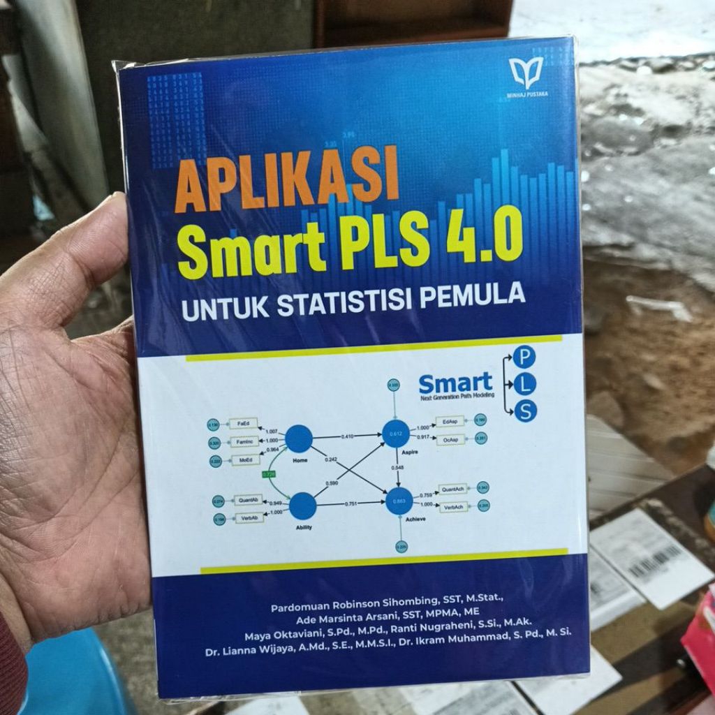 Buku Aplikasi Smart PLS 4.0 Untuk Statistisi Pemula