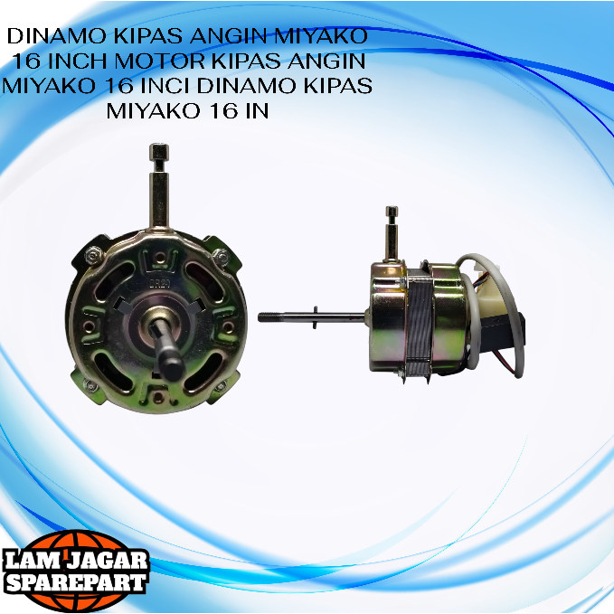DINAMO KIPAS ANGIN MIYAKO 16 INCH MOTOR KIPAS ANGIN MIYAKO 16 INCI DINAMO KIPAS MIYAKO 16 IN
