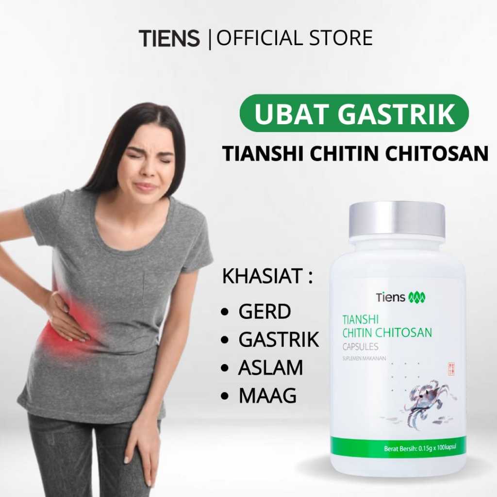 OBAT ASAM LAMBUNG AMPUH VITAMIN CHINA GERD ANXIETY ASAM LAMBUNG SUPLEMENT CHITIN CHITOSAN TIENS