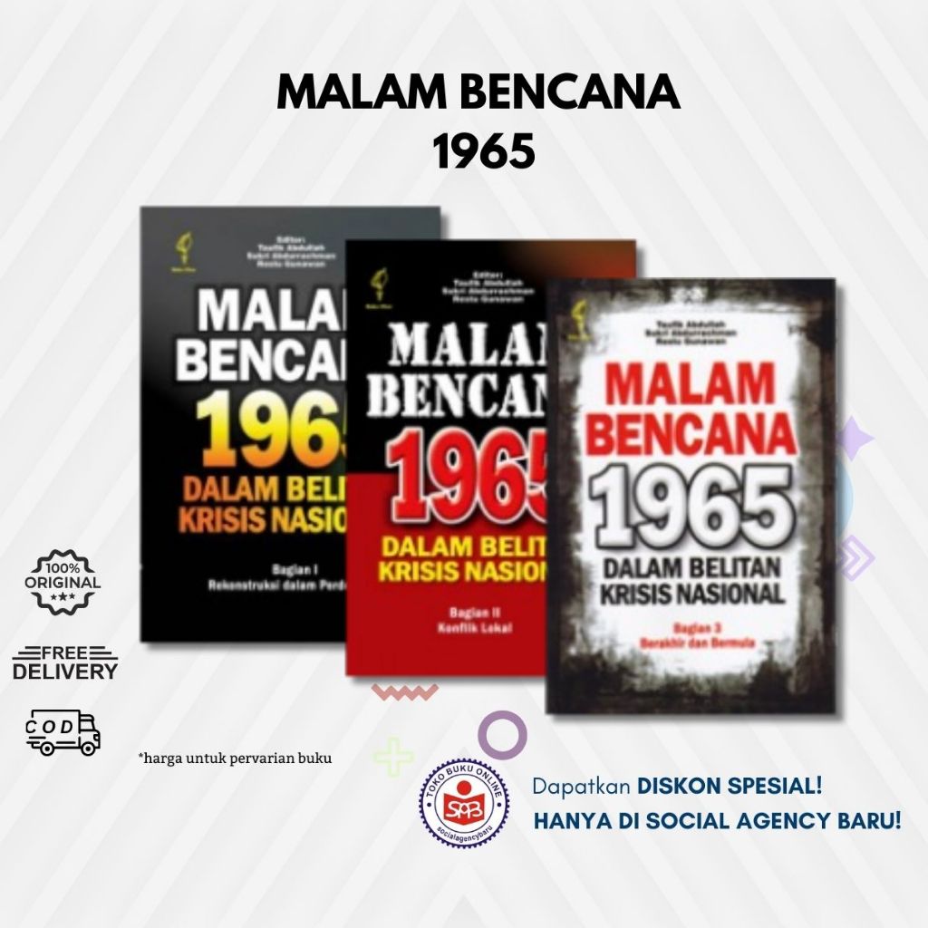 Malam Bencana 1965 Dalam Belitan Krisis Nasional - Taufik Abdullah