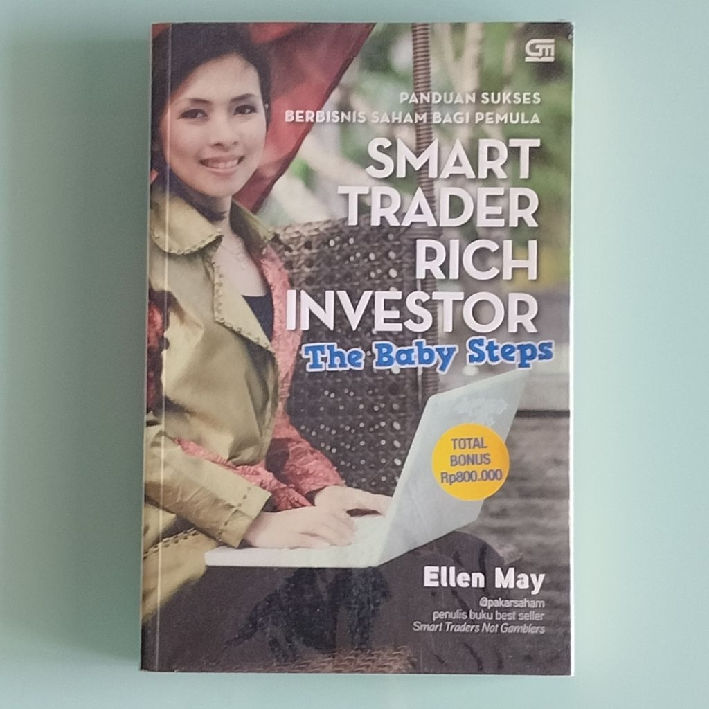 AR PRELOVED Buku Smart Trader NOT Gamblers by Ellen May Gramedia | Smart Trader Rich Investor Baby S