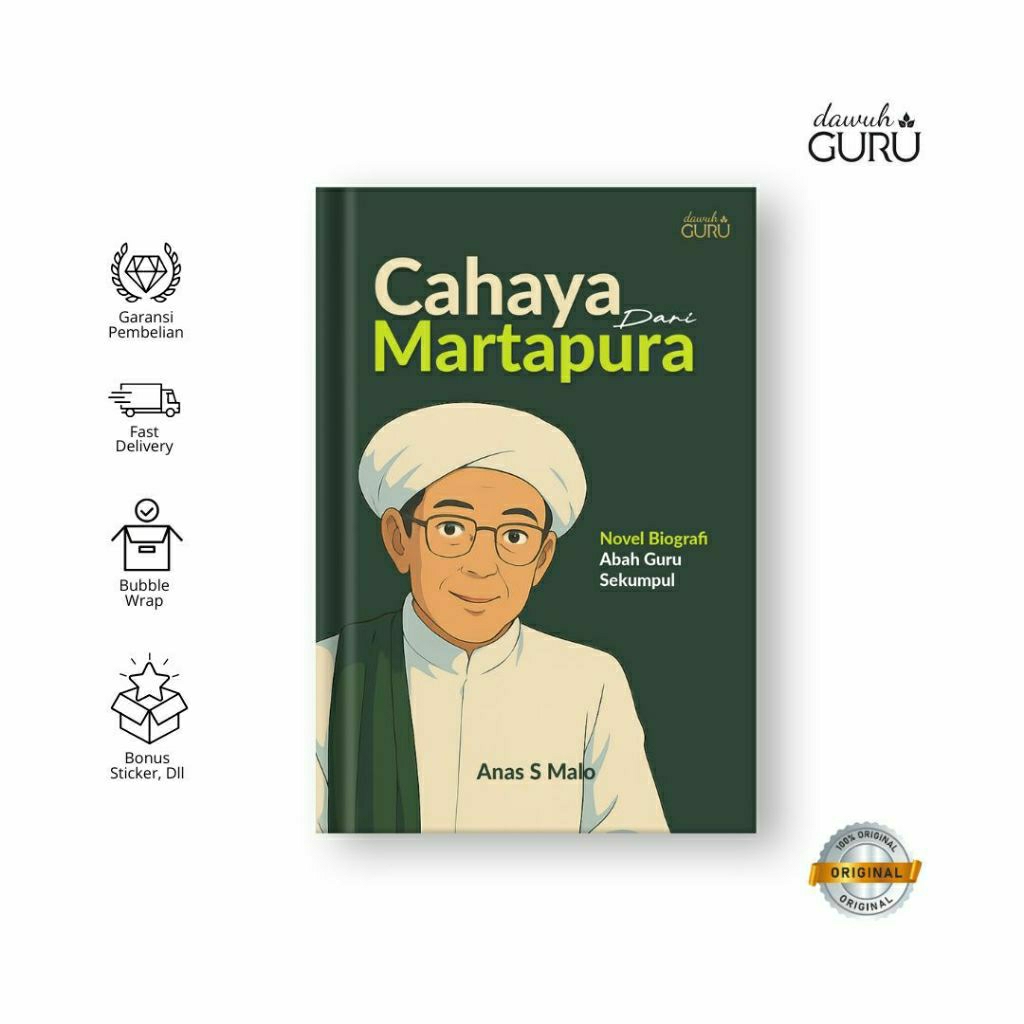 Cahaya dari Martapura: Novel Biografi Abah Guru Sekumpul