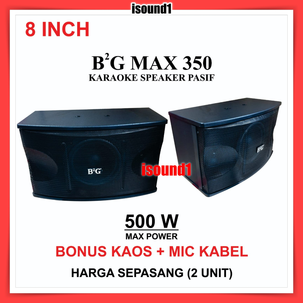 SPEAKER PASIF B2G MAX 350 8 INCH SEPASANG SPEAKER PASSIVE MAX 350