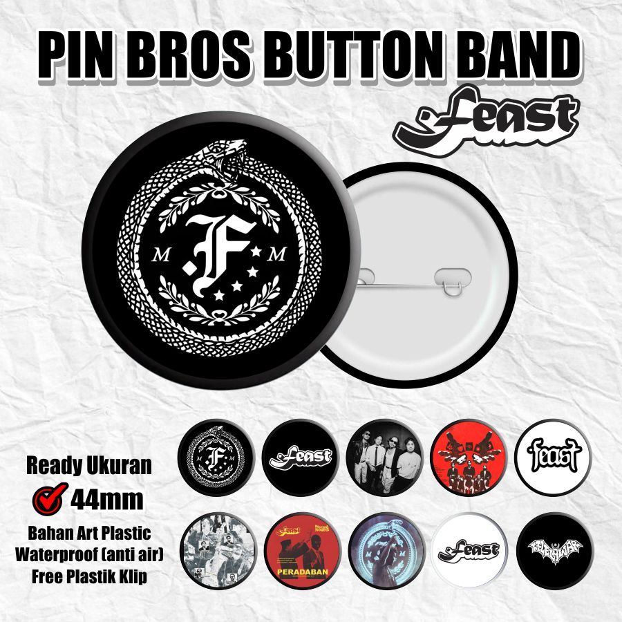SyndicateMusicMerch Pin Bros Feast Band 44mm 5pcs Aksesoris Fashion Unik Murah | Pin Bros Feast Bisa