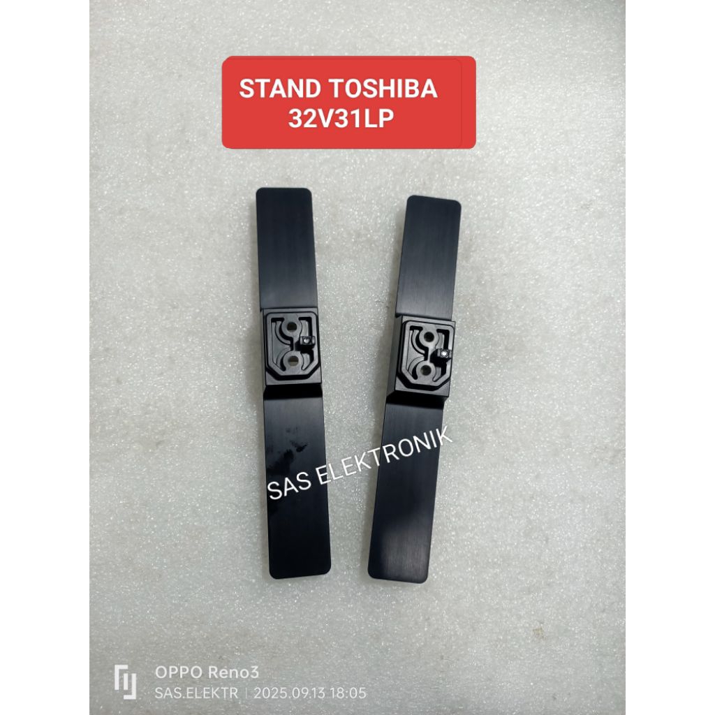 STAND BRACKET KAKI PEDESTAL DUDUKAN TV LED TOSHIBA 32 INCH 32V31LP 32V31 LP