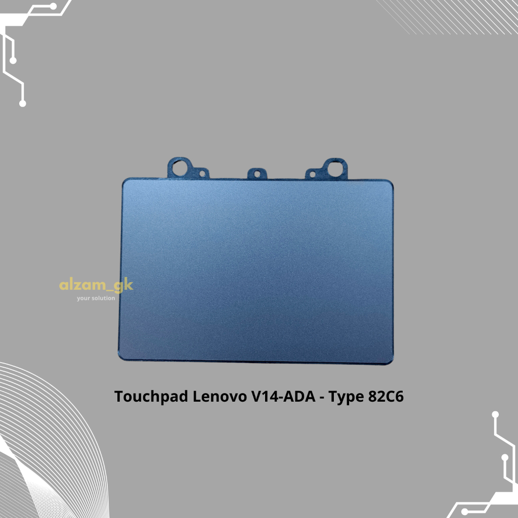 Touchpad Lenovo V14-ADA - Type 82C6 L340-15API - Type 81LW