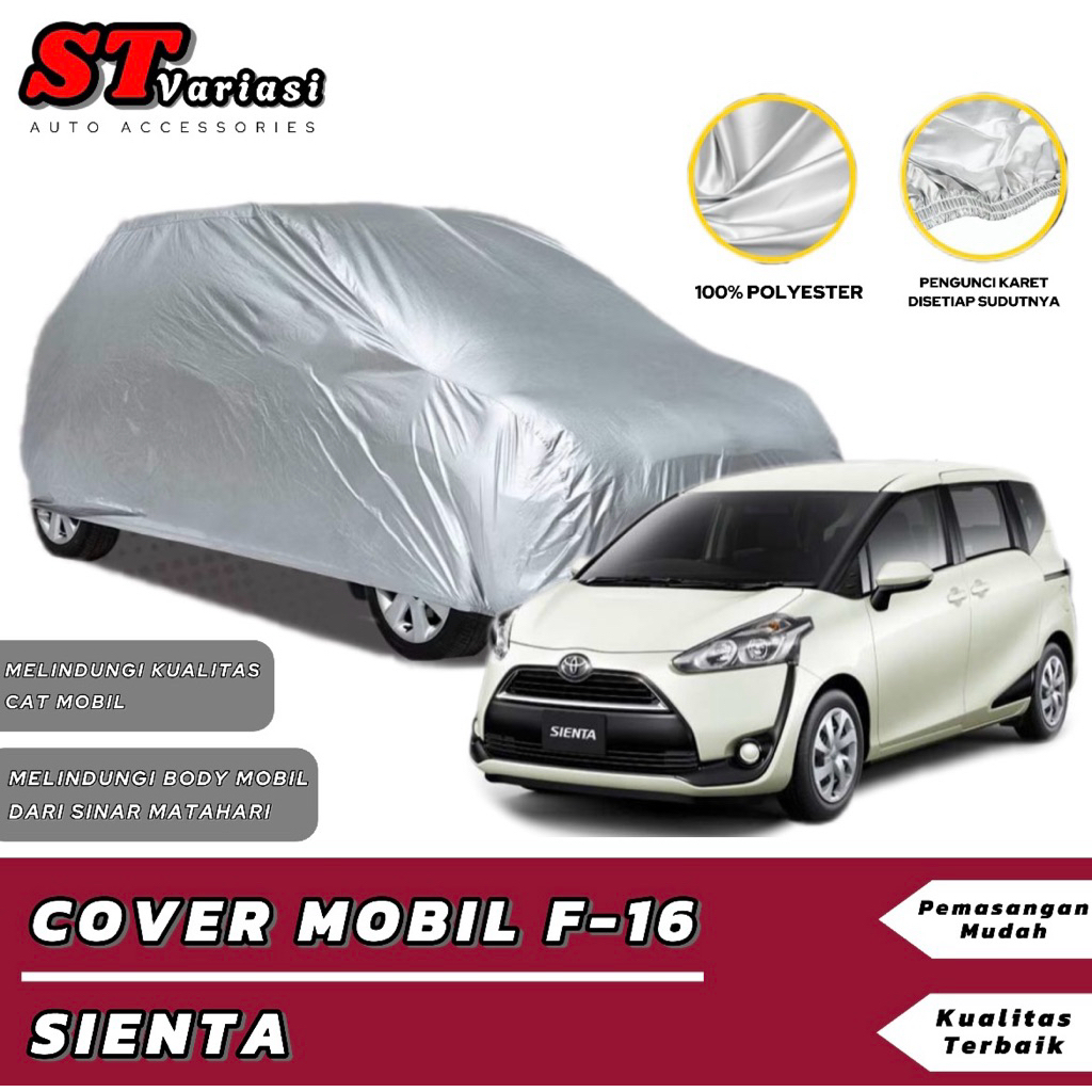 Sarung Mobil Toyota Sienta / Selimut Mobil Toyota Sienta