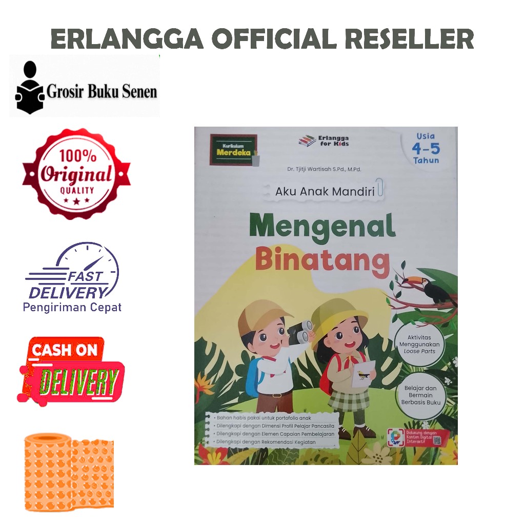 BUKU AKU ANAK MANDIRI - MENGENAL BINATANG - ERLANGGA FOR KIDS