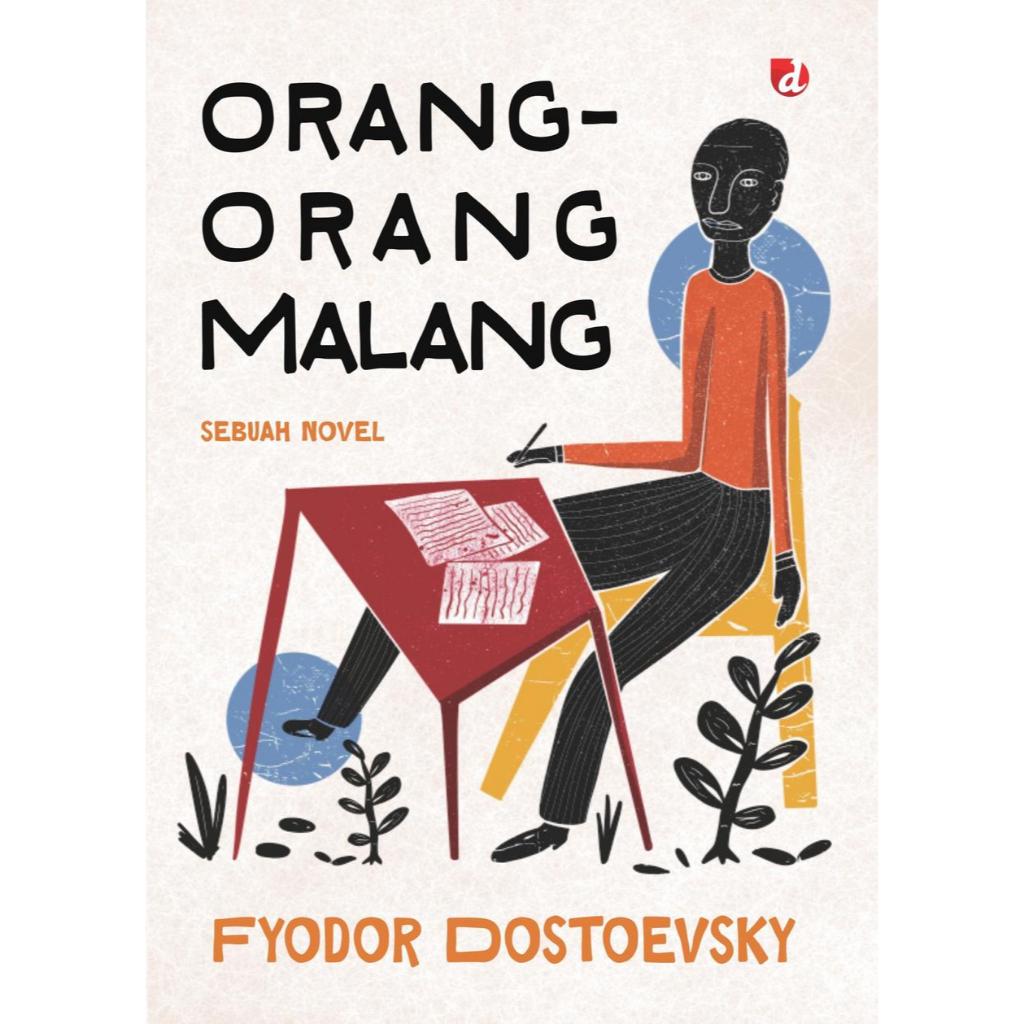 Orang-Orang Malang Novel Fyodor Dostoevsky