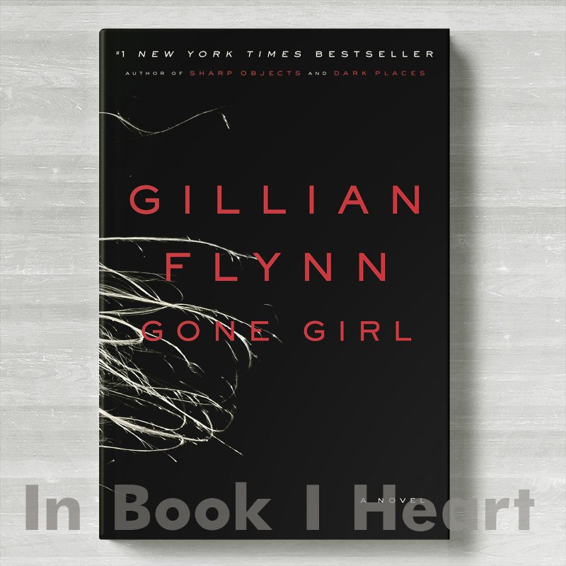 Gone Girl by Gillian Flynn