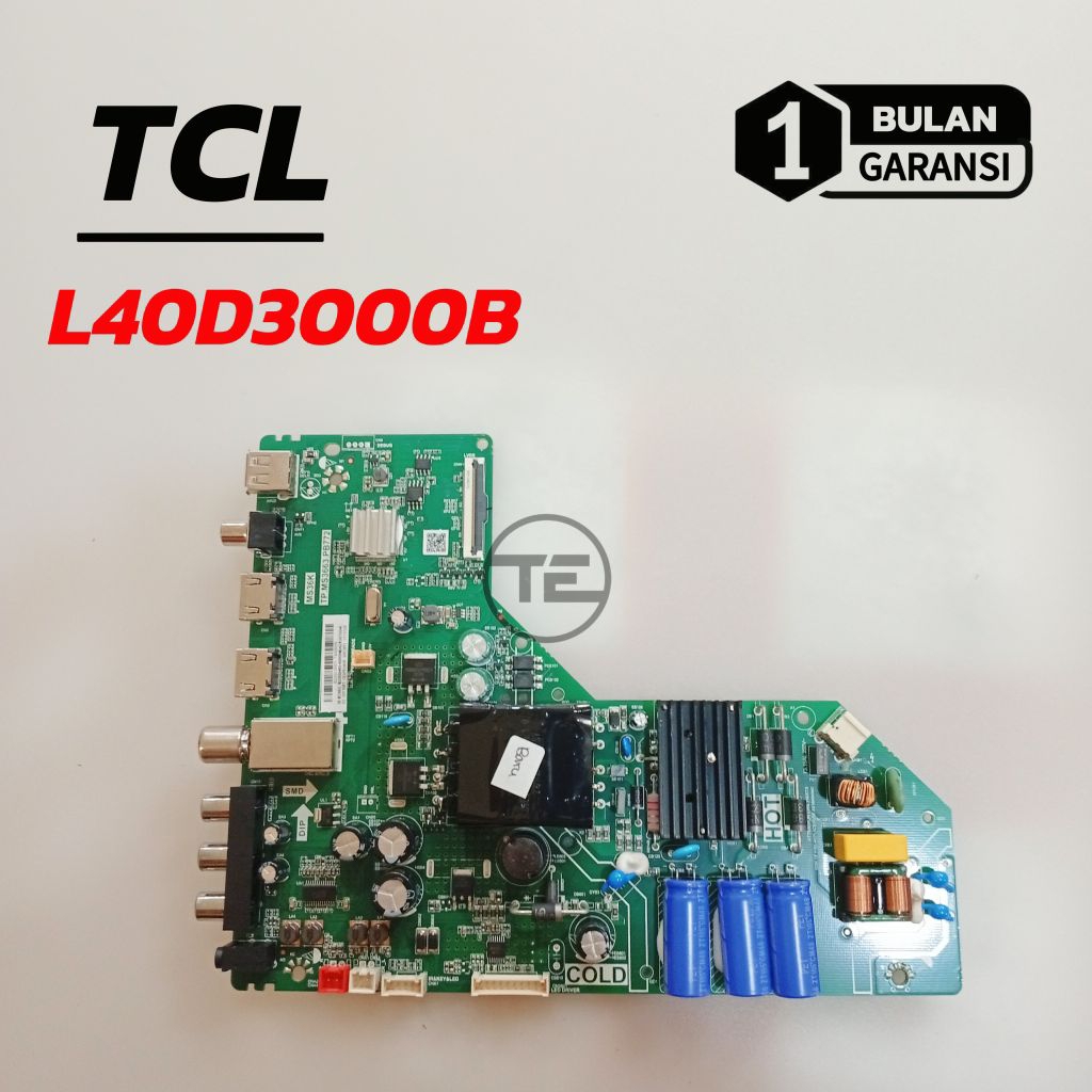 MB TCL L40D3000B MESIN TV LED TCL L40D3000B MAINBOARD MOBO MODUL MOTHERBOARD TV ORIGINAL