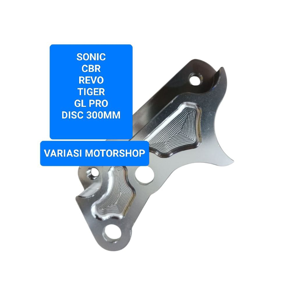BREKET KALIPER BIGPOT 4 PISTON DEPAN SONIC -CBR - TIGER - GL PRO - REVO - MEGA PRO DISC 300MM