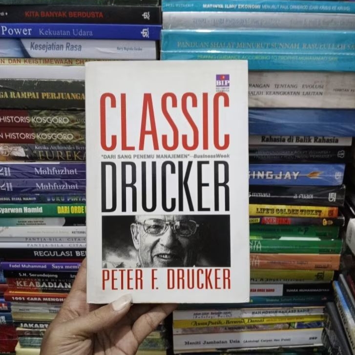 Classic Drucker By Peter F Drucker ORIGINAL