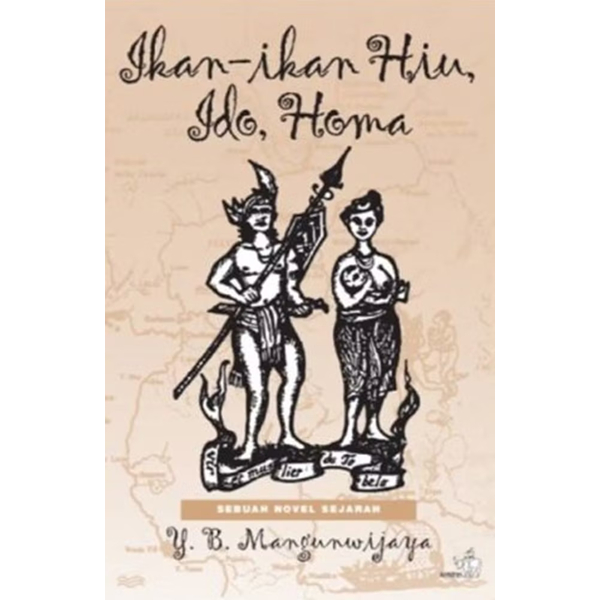 Ikan-Ikan Hiu, Ido, Homa - Y. B. Mangunwijaya