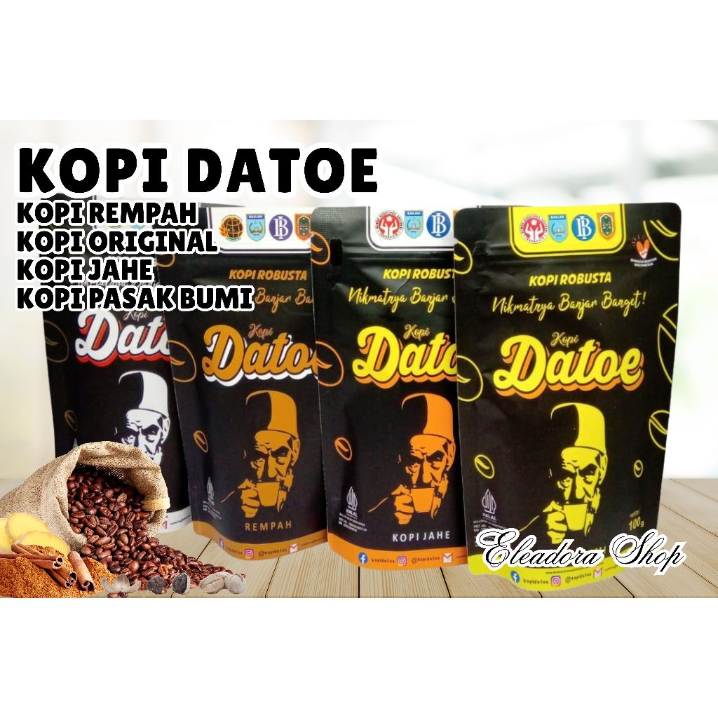 Kopi Datoe - Kopi Robusta Khas Martapura - Aneka Varian Pilihan