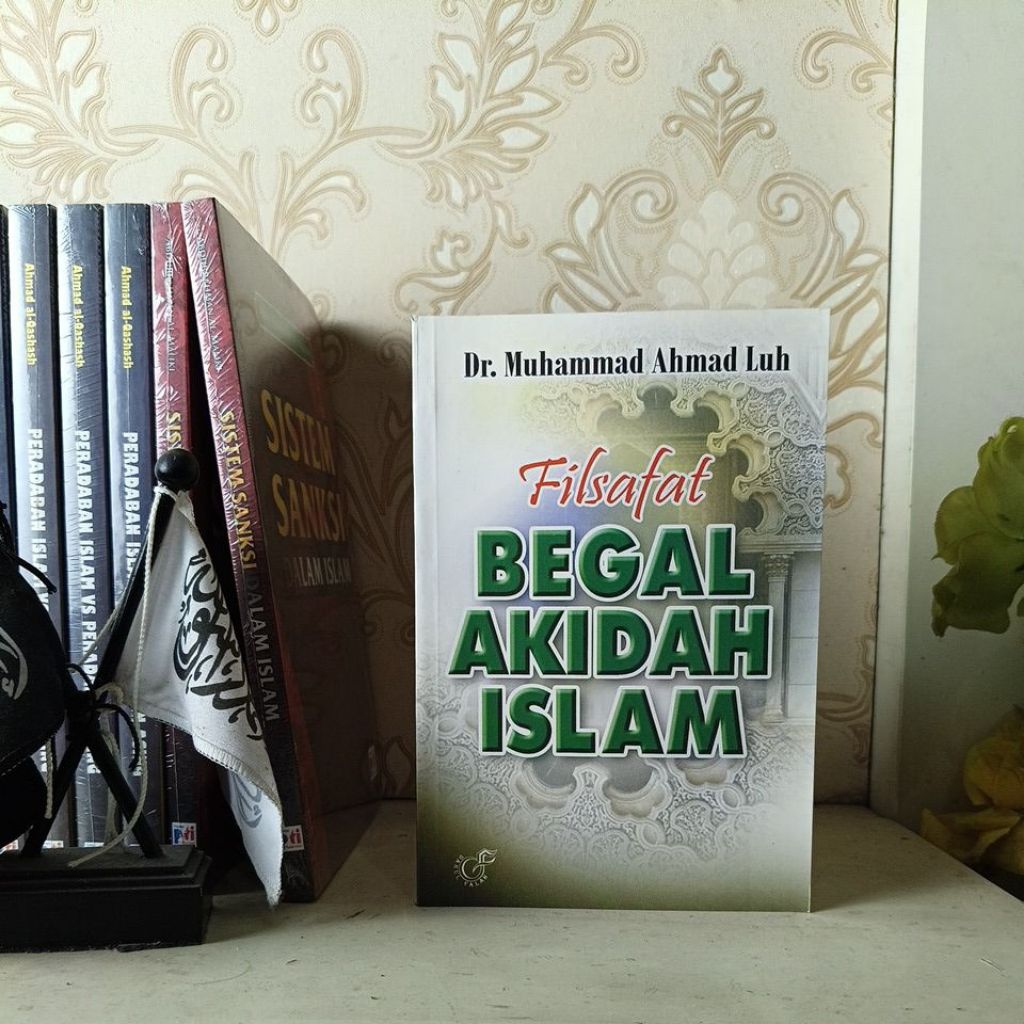 Filsafat Begal Akidah Islam